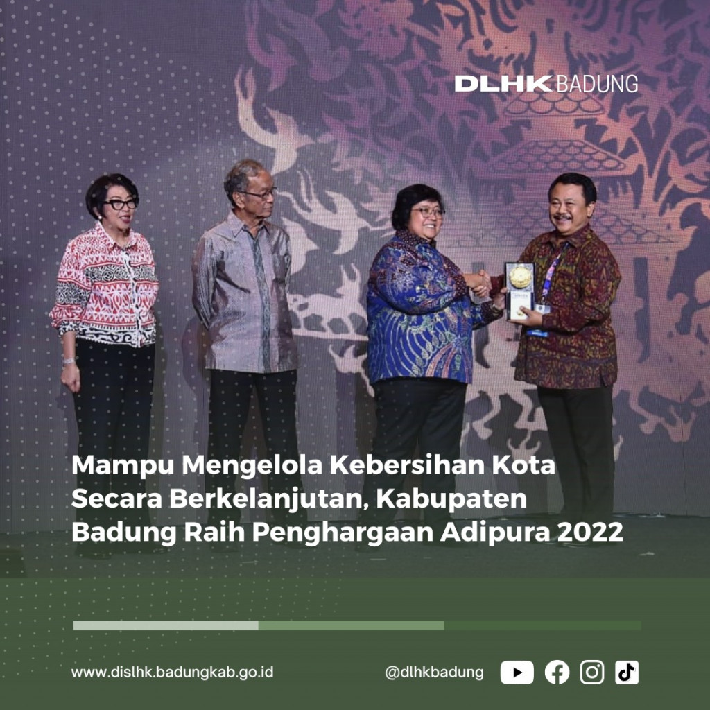 KABUPATEN BADUNG RAIH PENGHARGAAN ADIPURA 2022